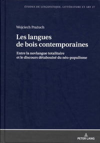 Les langues de bois contemporaines