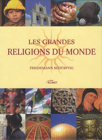 Les plus grandes religions du monde