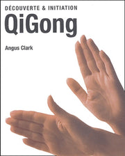 Découverte & Initiation : QiGong