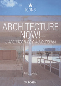 Architecture Now ! : L'Architecture d'aujourd'hui