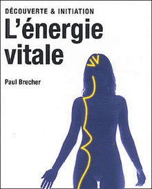 L'énergie vitale