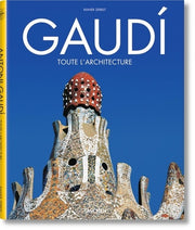 Gaudí. L’œuvre complet