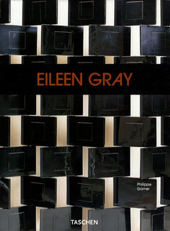 Eileen Gray: Design and Architecture 1878-1976