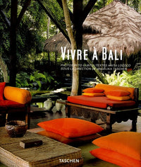 Vivre à Bali : Edition trilingue français-anglais-allemand