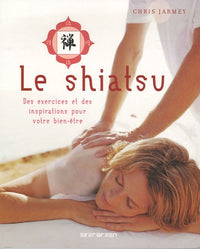 LIVE BETTER: SHIATSU