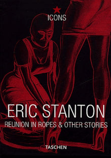 Eric Stanton: Reunion in Ropes & Other Stories
