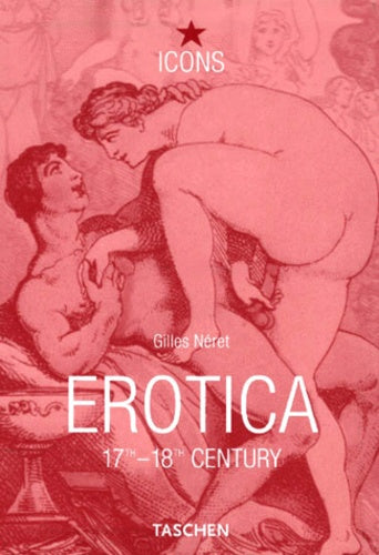 Erotica: 17Th-18th Century from Rembrandt to Fragonard