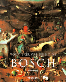 Tout l'oeuvre peint de Bosch