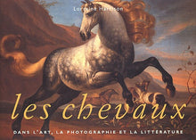 Les Chevaux dans l'art, la photographie et la littérature