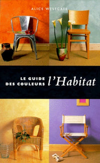 Le guide des couleurs : L'habitat