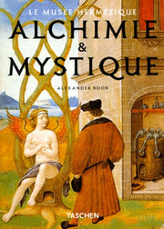 Alchimie & Mystique - Le Musée hermétique