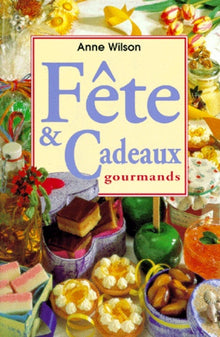 Fêtes et Cadeaux gourmands