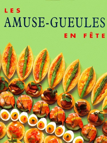 Les Amuse-gueules en fête