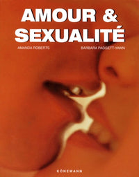 AMOUR ET SEXUALITE (Ancien prix Editeur : 16 Euros)
