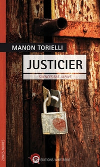 Justicier: Silences bas-alpins