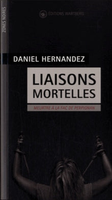 Liaisons mortelles: Meurtre à la fac de Perpignan