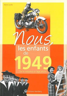 Nous, les enfants de 1949