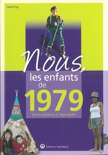 Nous, les enfants de 1979