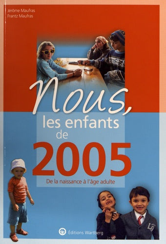 Nous, les enfants de 2005