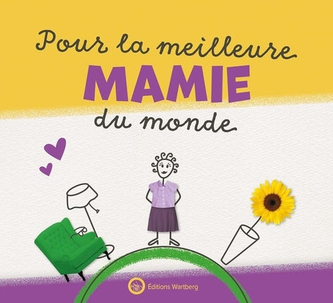 Pour la meilleure Mamie du monde