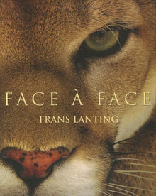 Frans Lanting. Face à face