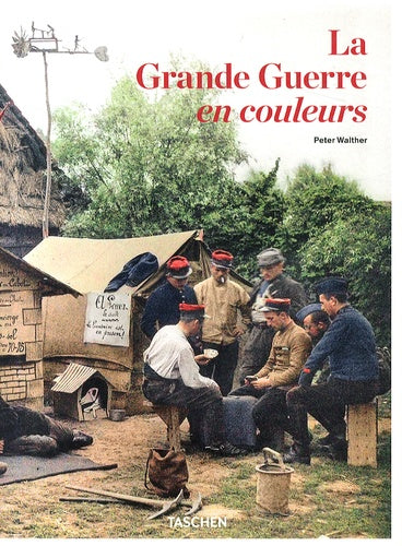 La Grande Guerre en couleurs