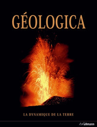 Géologica: La dynamique de la Terre