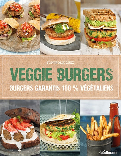 Veggie burgers: Burgers garantis 100 % végétaliens