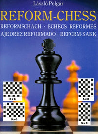 Echecs : Le Jeu réformé