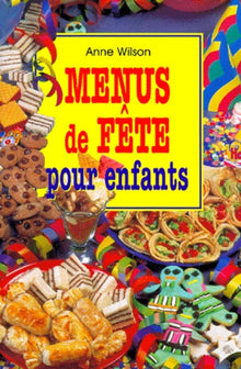 Menus de fête pour enfants