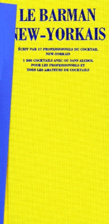 Le Barman New Yorkais