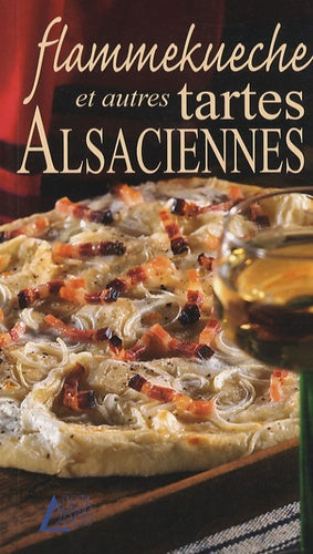 Flammekueche et autres