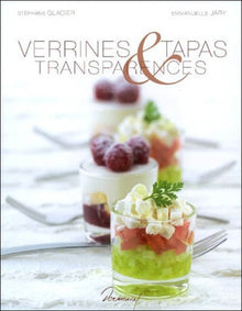 Verrines tapas & transparence