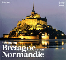 V0yage en Bretagne et en Normandie