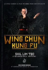 Wing Chun Kung Fu – Shil Lim Tao