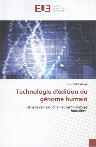 Technologie d'édition du génome humain