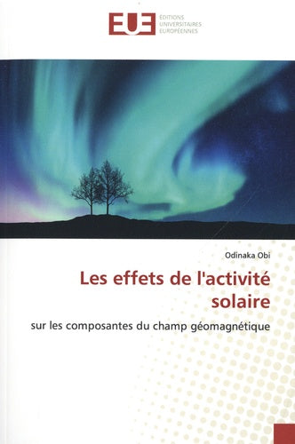 Les effets de l'activité solaire