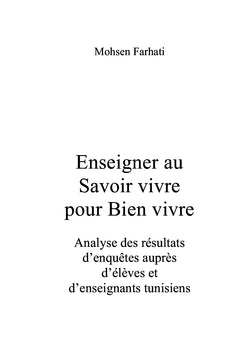 Enseigner au Savoir vivre pour Bien vivre