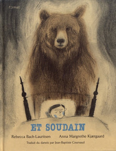 Et soudain