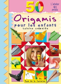 50 origamis pour les enfants