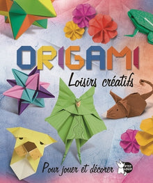 Origami: Loisirs créatifs