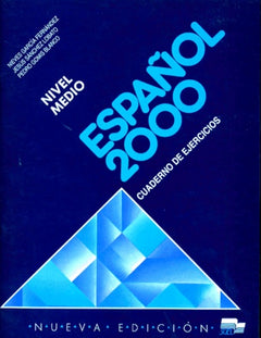 ESPANOL 2000.: Nivel medio, cuaderno de ejercicios