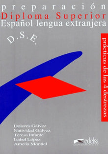 Preparacion Para El Diploma Superior De Espanol Lengua Extranjera