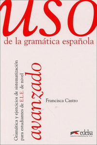 Uso de la gramática española: Avanzado