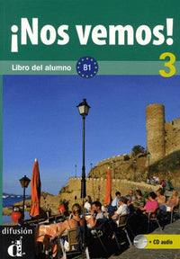 ¡Nos vemos! 3 - Livre de l'élève