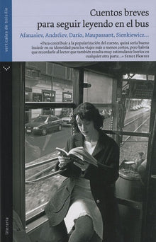 Cuentos breves para seguir leyendo en el bus (Literaria)