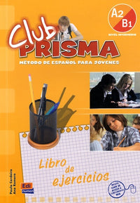 Club Prisma A2 B1 - Libro de ejercicios
