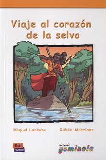 Viaje al corazon de la selva