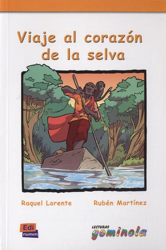 Viaje al corazon de la selva