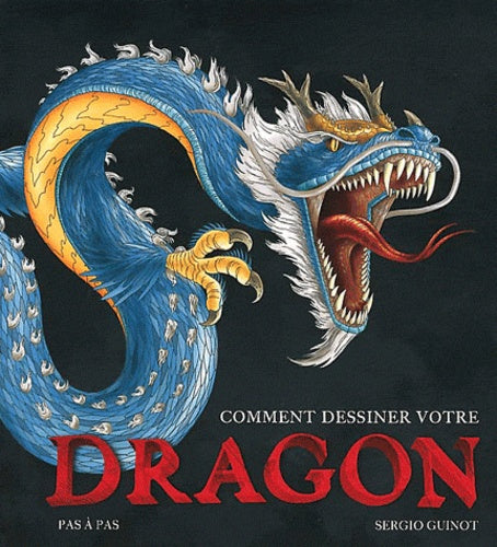 Comment dessiner votre dragon